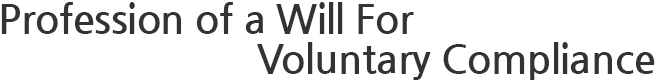 Profession of a Will For Voluntary Compliance